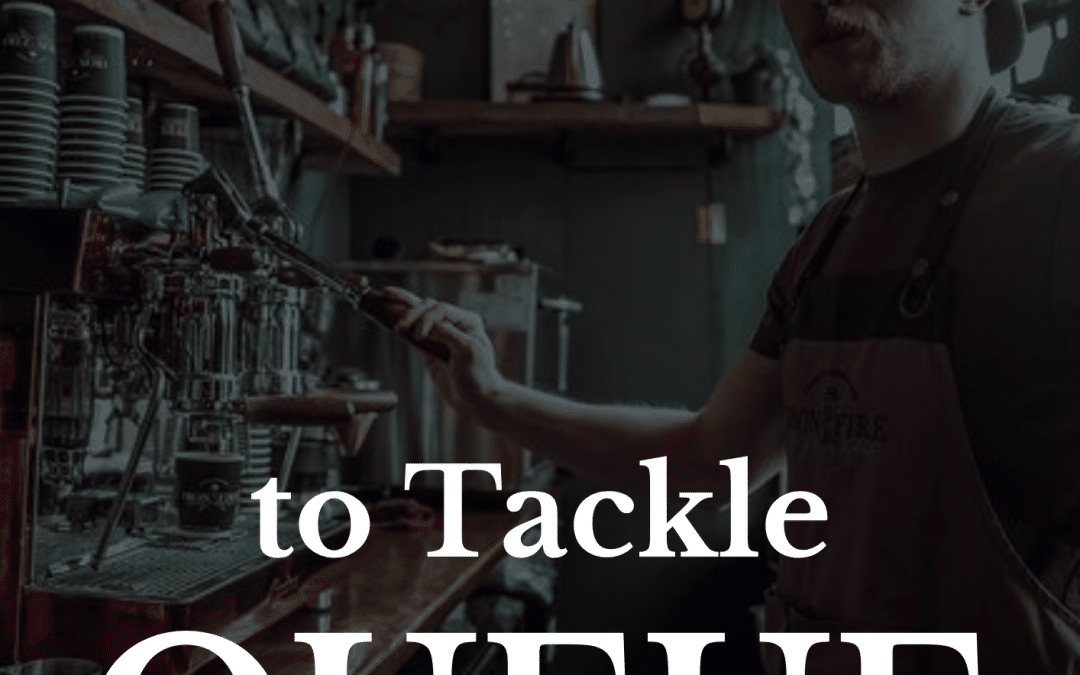 5 Café Workflow Tips to Tackle Queue Chaos (Without Sacrificing Quality)